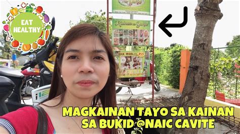 KAINAN SA BUKID @HALANG NAIC CAVITE (FOOD VLOG).